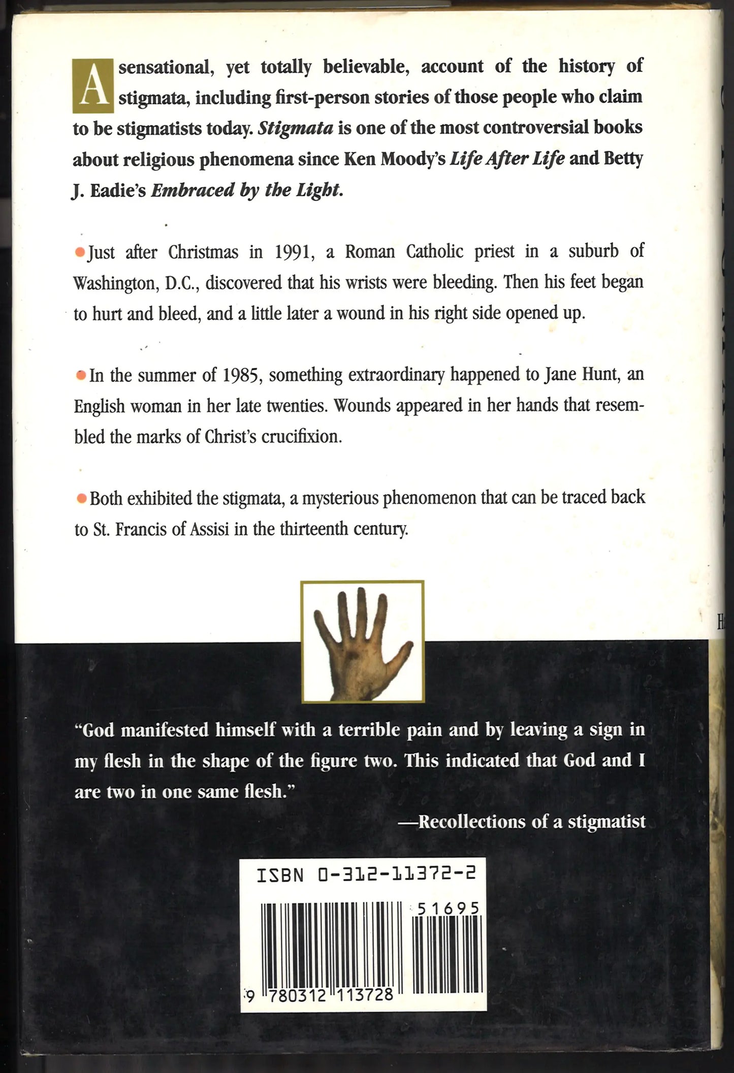 Stigmata: A Medieval Phenomenon in a Modern Age