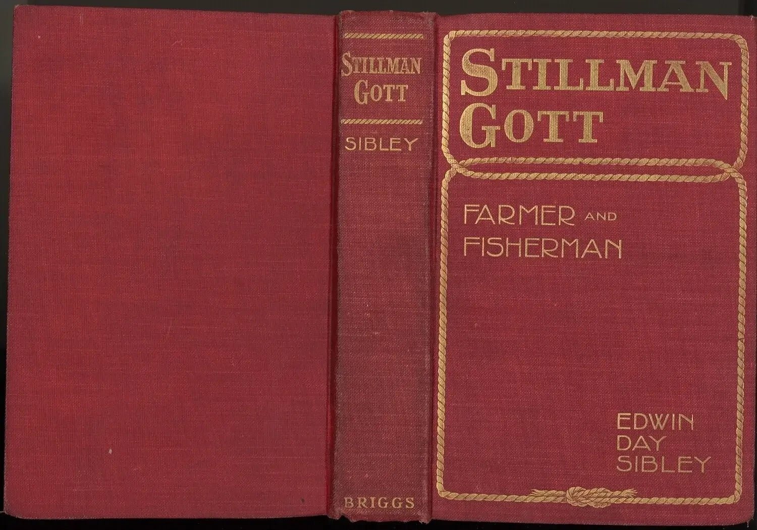 Stillman Gott: Farmer and Fisherman by Edwin Day Sibley - The Bookstore