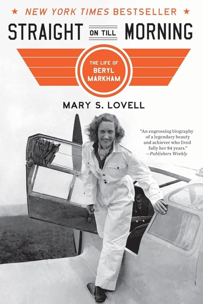 Straight on Till Morning: The Life of Beryl Markham - The Bookstore