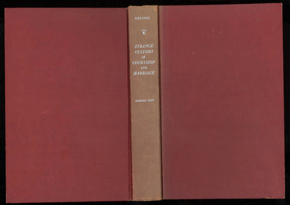Strange Customs of Courtship and Marriage - The Bookstore