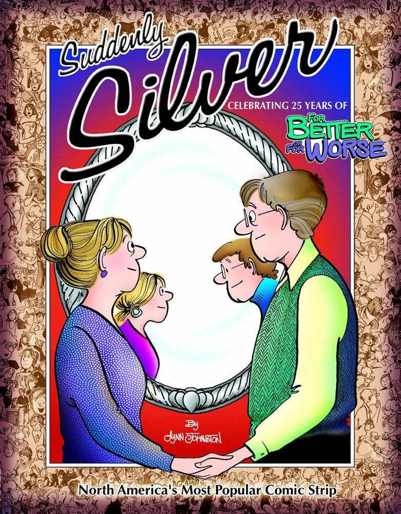 Suddenly Silver: Celebrating 25 Years of For Better or For Worse - The Bookstore