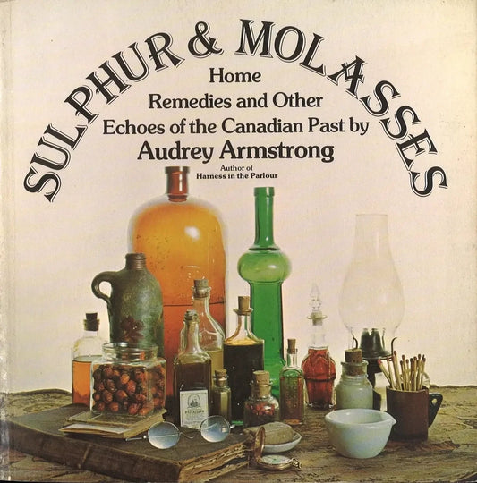 Sulphur & Molasses by Audrey Armstrong - The Bookstore