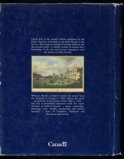 Taking Root: Canada from 1700 to 1760 (Records of Our History, Volume 2) - The Bookstore