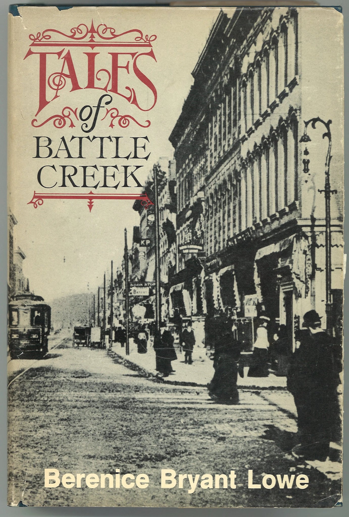 Tales of Battle Creek (Signed) - The Bookstore