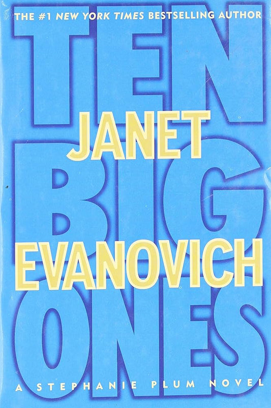 Ten Big Ones (Stephanie Plum novel) - The Bookstore