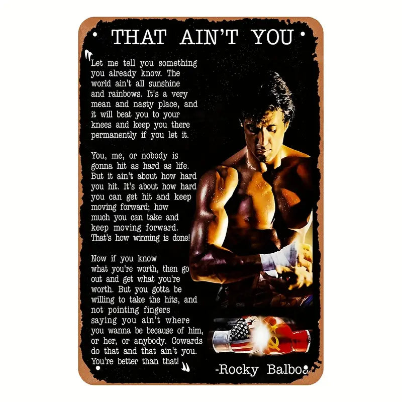 That Ain't You - Motivational Tin Sign