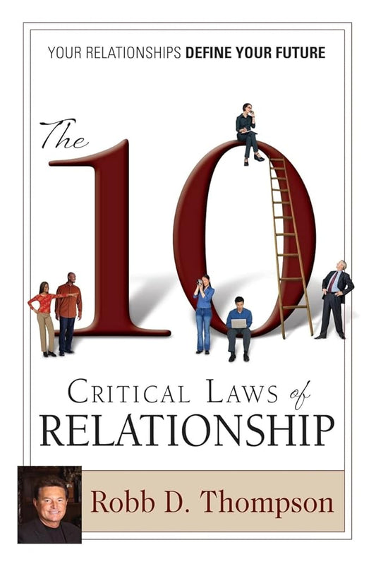 The 10 Critical Laws of Relationship - The Bookstore