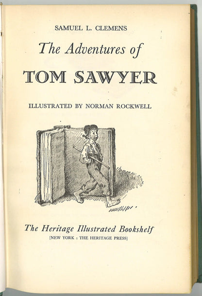 The Adventures of Tom Sawyer (Illustrated by Norman Rockwell) Samuel L. Clemens