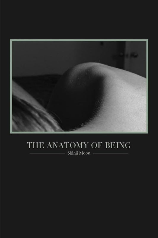 The Anatomy of Being - The Bookstore