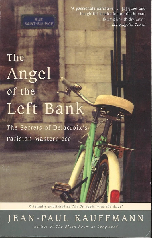 The Angel of The Left Bank by Jean - Paul Kauffmann - The Bookstore