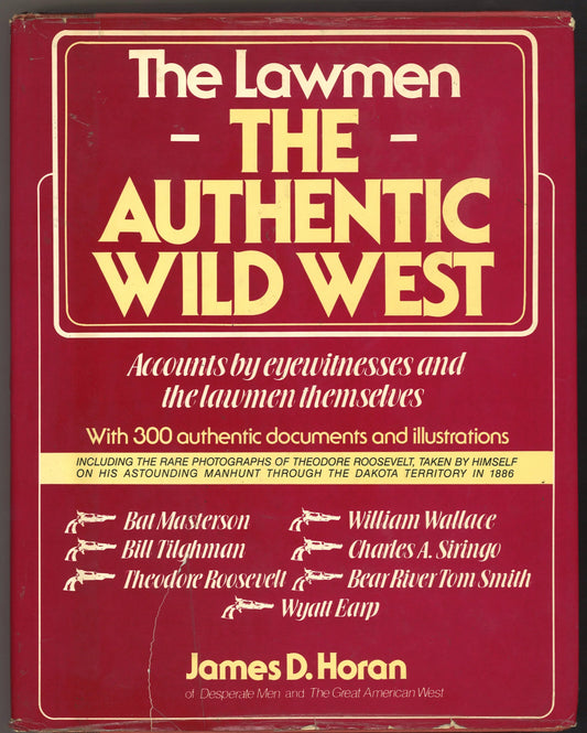 The Authentic Wild West: The Lawmen - The Bookstore