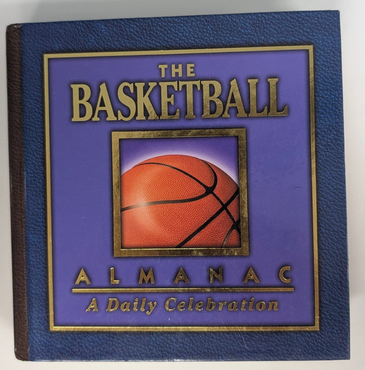 The Basketball Almanac: A Daily Celebration - The Bookstore