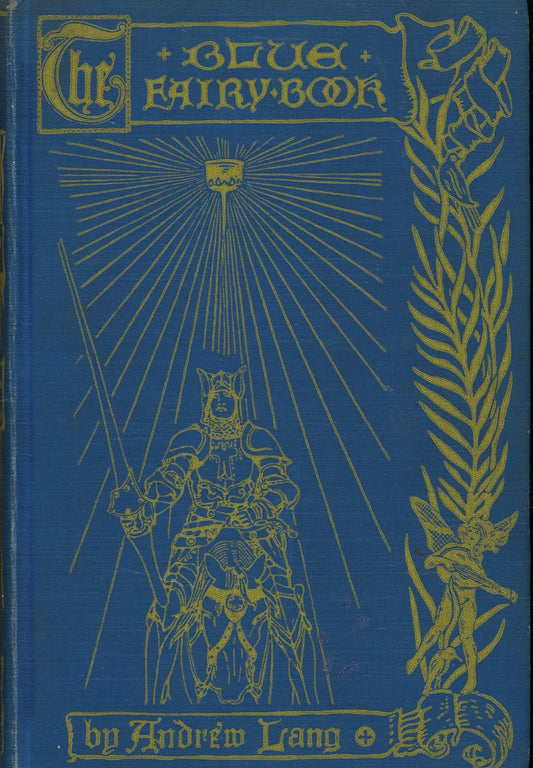 The Blue Fairy Book (Rare!) ed. Andrew Lang - The Bookstore