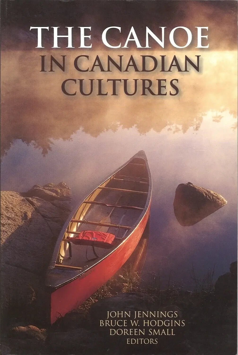 The Canoe in Canadian Cultures - The Bookstore