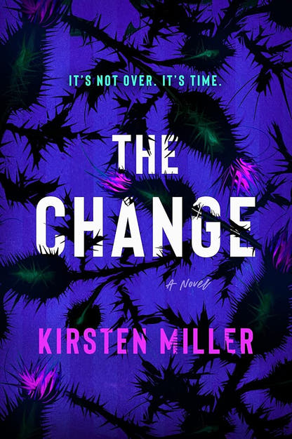 The Change: A Novel - The Bookstore