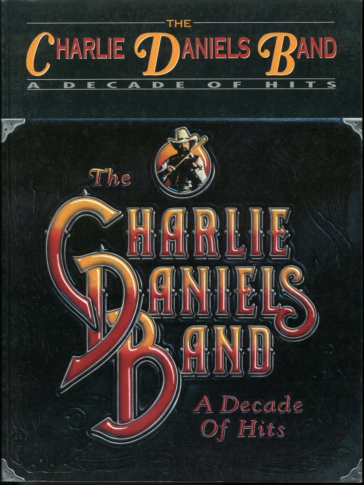 The Charlie Daniels Band: A Decade of Hits Piano/Vocal/Chords - The Bookstore