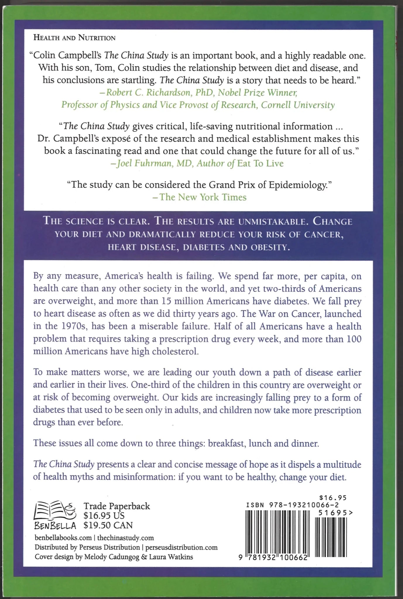 The China Study: The Most Comprehensive Study of Nutrition Ever Conducted And the Startling Implications for Diet, Weight Loss, And Long - term Health - The Bookstore