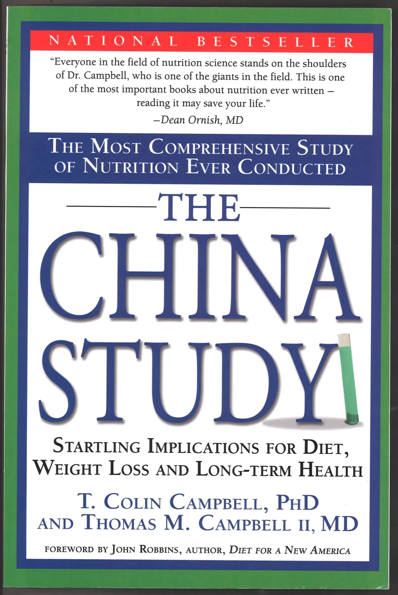 The China Study: The Most Comprehensive Study of Nutrition Ever Conducted And the Startling Implications for Diet, Weight Loss, And Long - term Health - The Bookstore