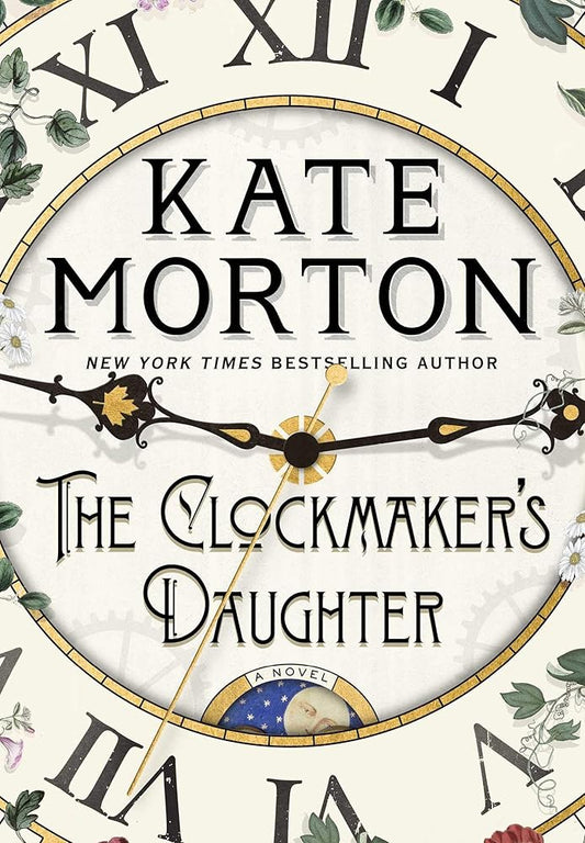 The Clockmaker's Daughter: A Novel - The Bookstore