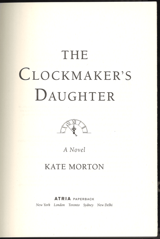 The Clockmaker's Daughter: A Novel - The Bookstore