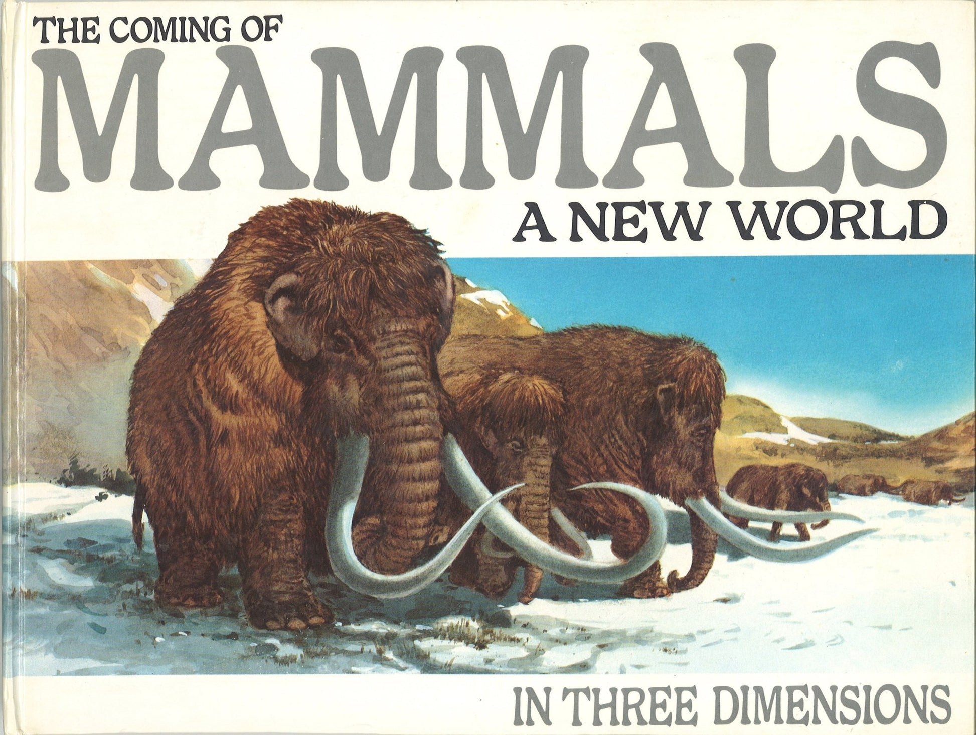 The Coming of Mammals: A New World (in 3D) - The Bookstore