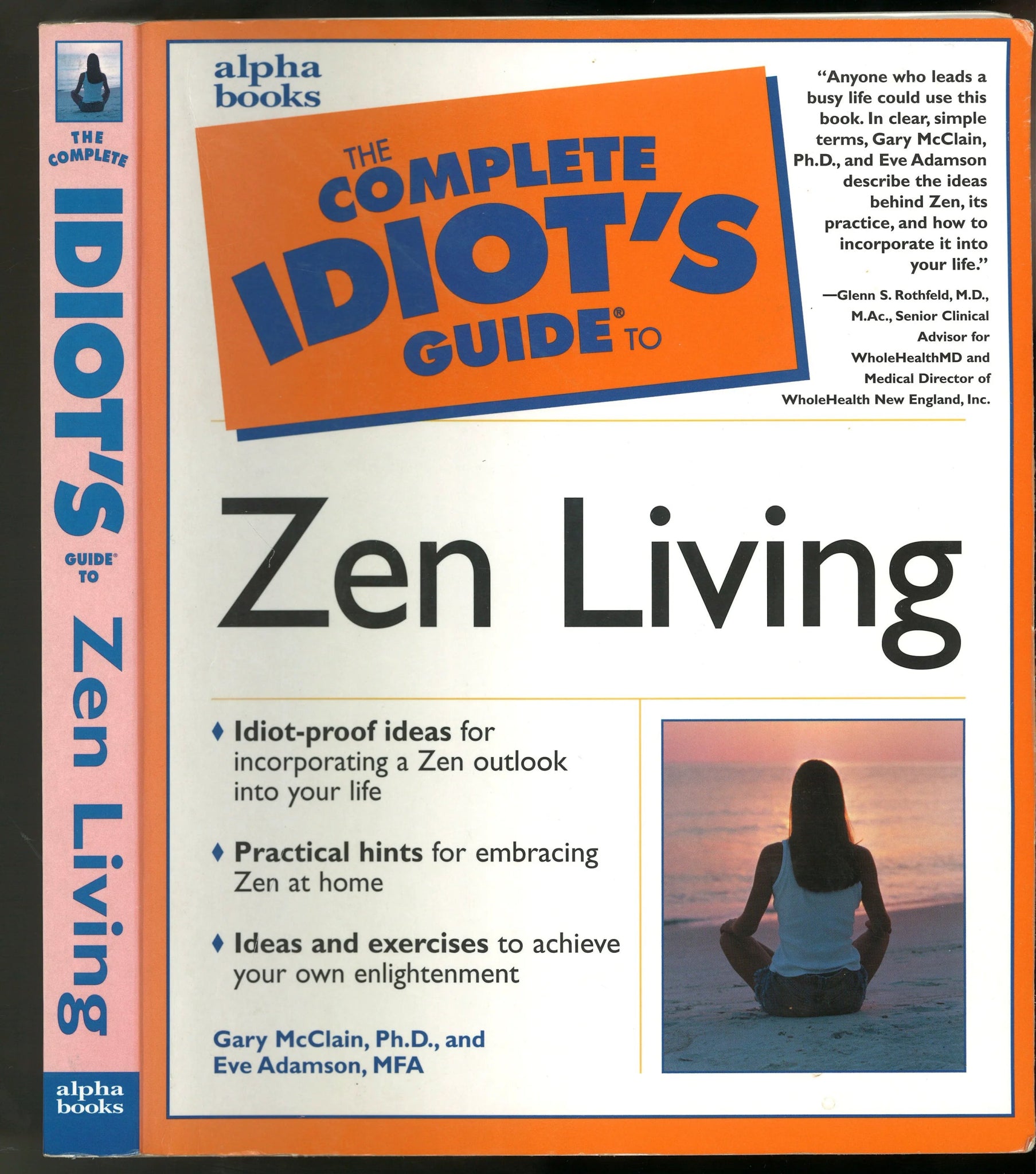 The Complete Idiot's Guide® to Zen Living - The Bookstore