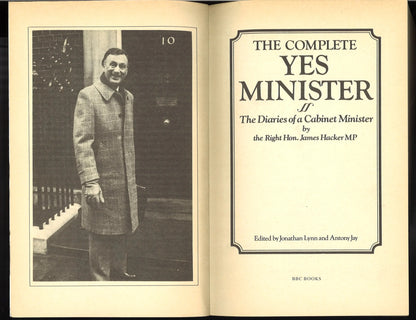 The Complete Yes Minister: The Diaries of A Cabinet Minister - The Bookstore