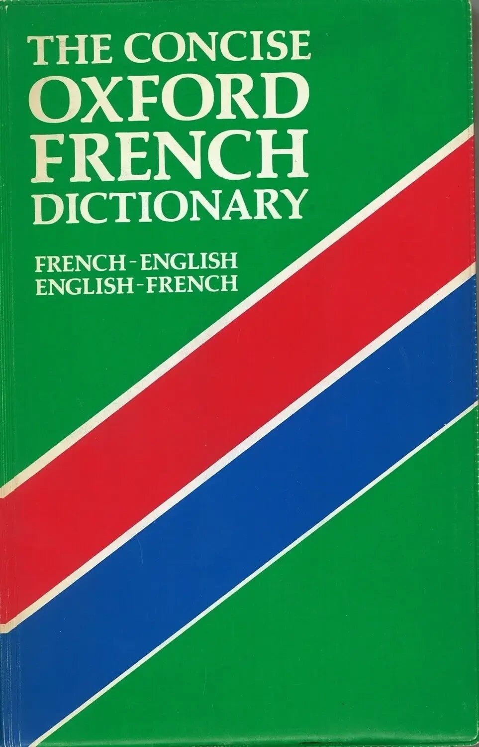 The Concise Oxford French Dictionary - The Bookstore