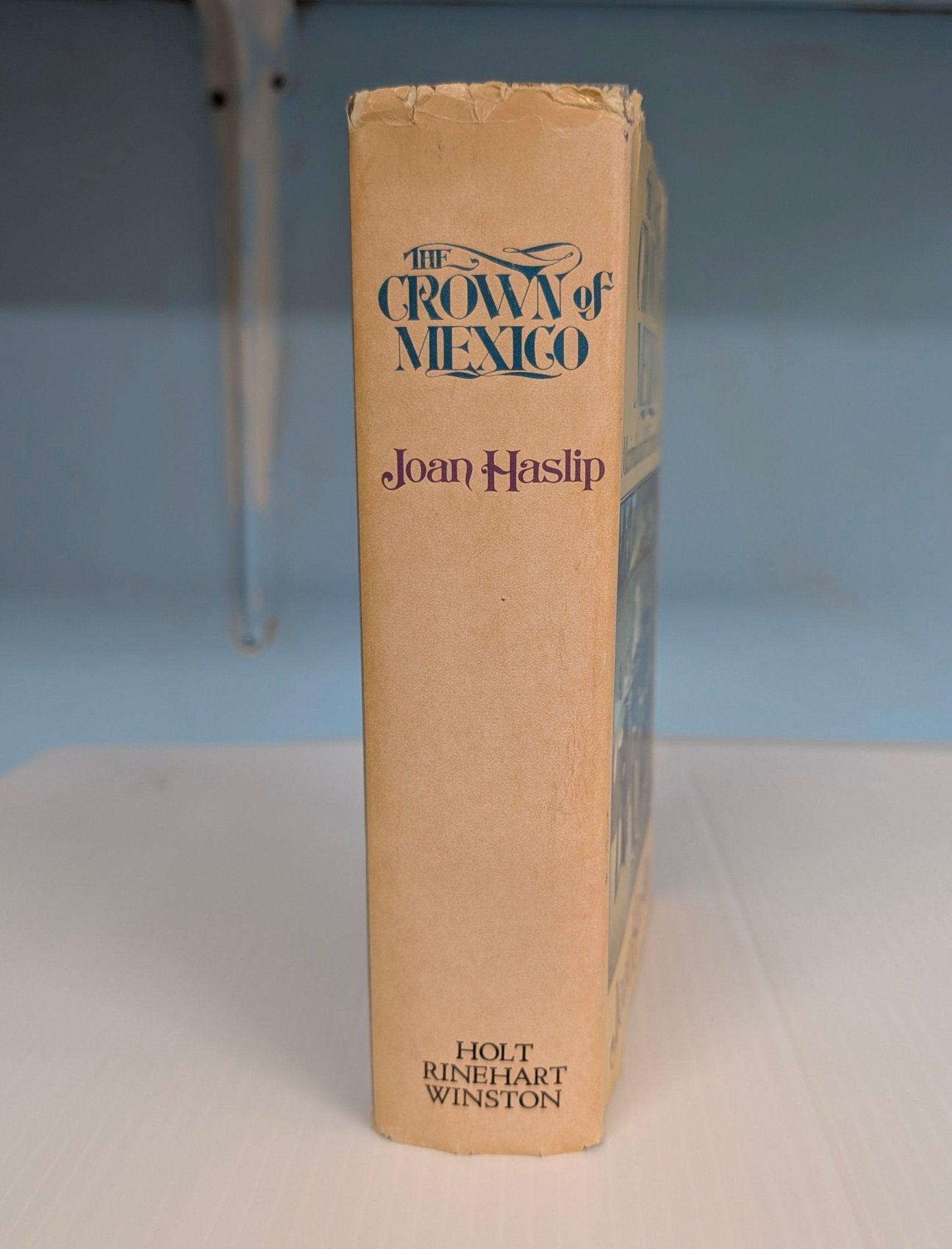 The Crown of Mexico: Maximillian and His Empress Carlota - The Bookstore