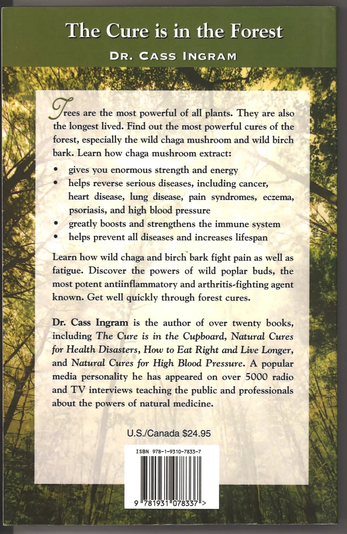 The Cure Is in the Forest: The Healing Powers of Wild Chaga Mushroom, Birch Bark, and Poplar Buds - The Forest's Most Powerful Natural Medicines - The Bookstore