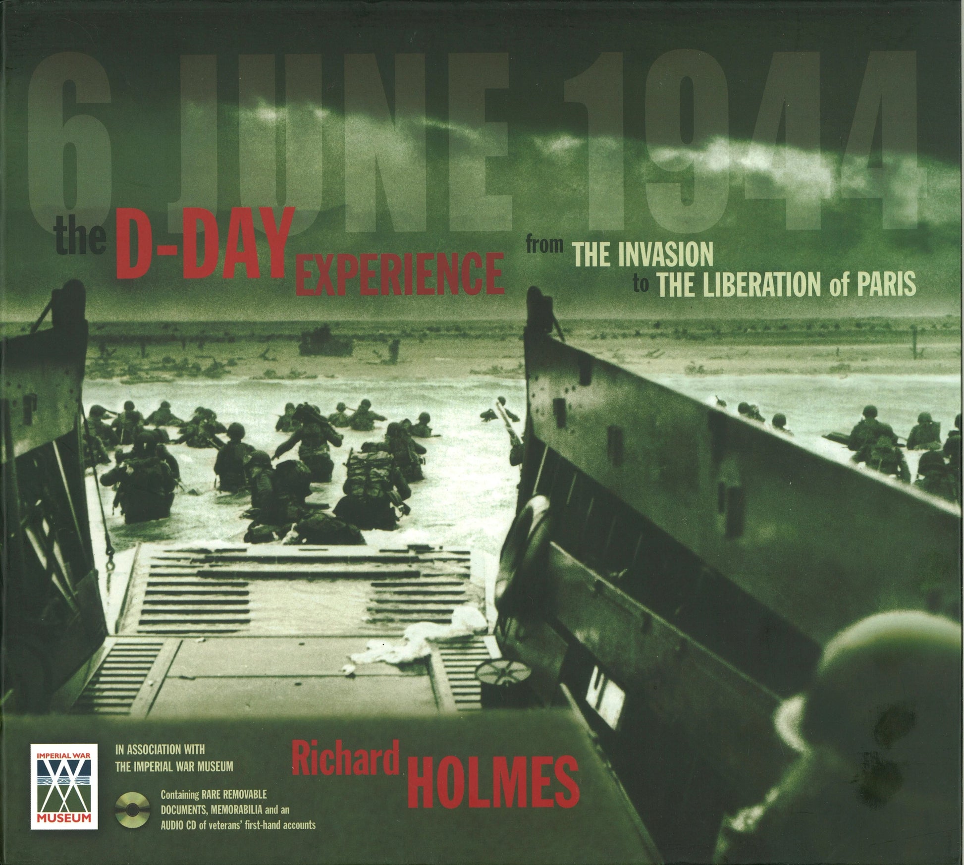 The D - Day Experience: From The invasion to The Liberation of Paris - The Bookstore