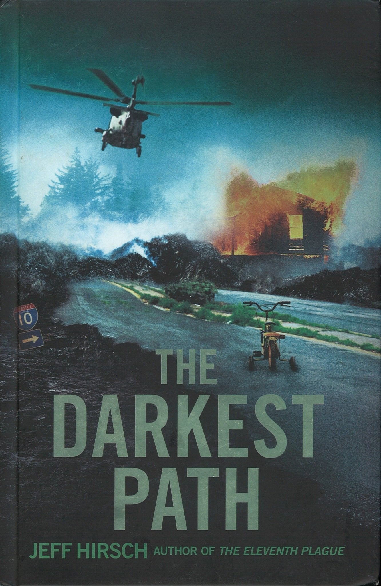 The Darkest Path Jeff Hirsch