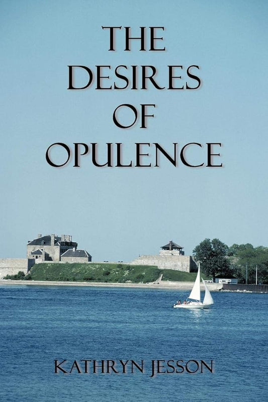 The Desires Of Opulence (Signed) - The Bookstore