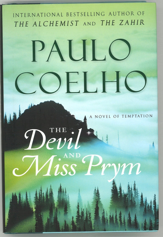 The Devil and Miss Prym: A Novel of Temptation Paulo Coelho
