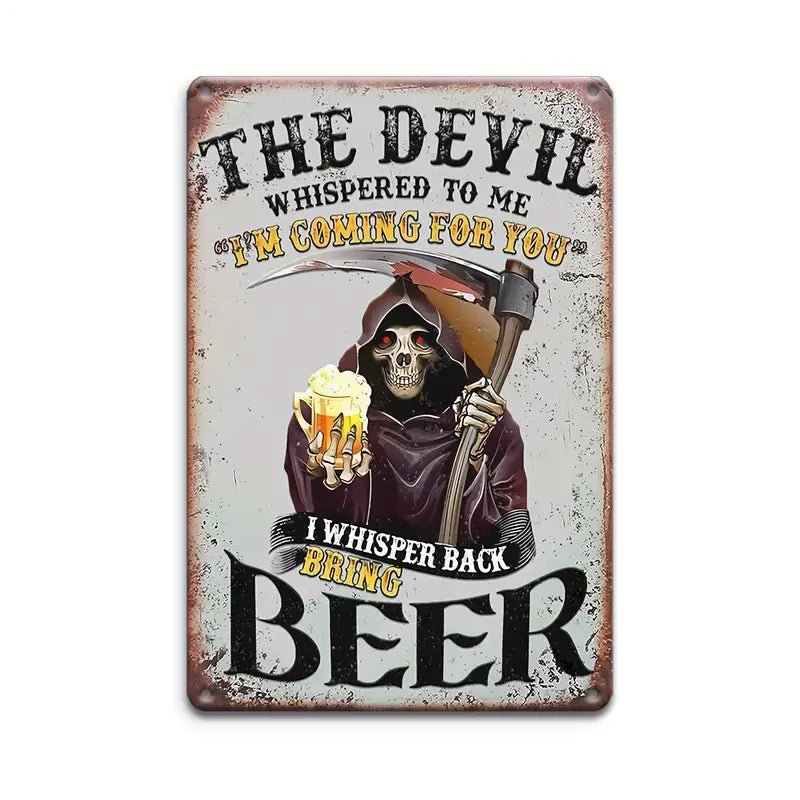 The Devil Whispered To Me - Tin Sign - The Bookstore