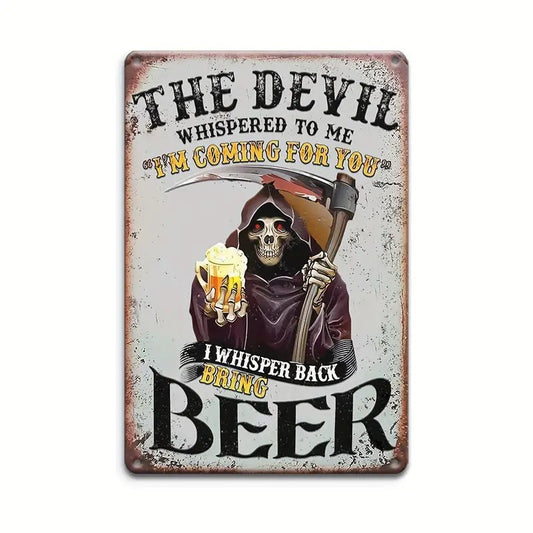 The Devil Whispered To Me - Tin Sign - The Bookstore