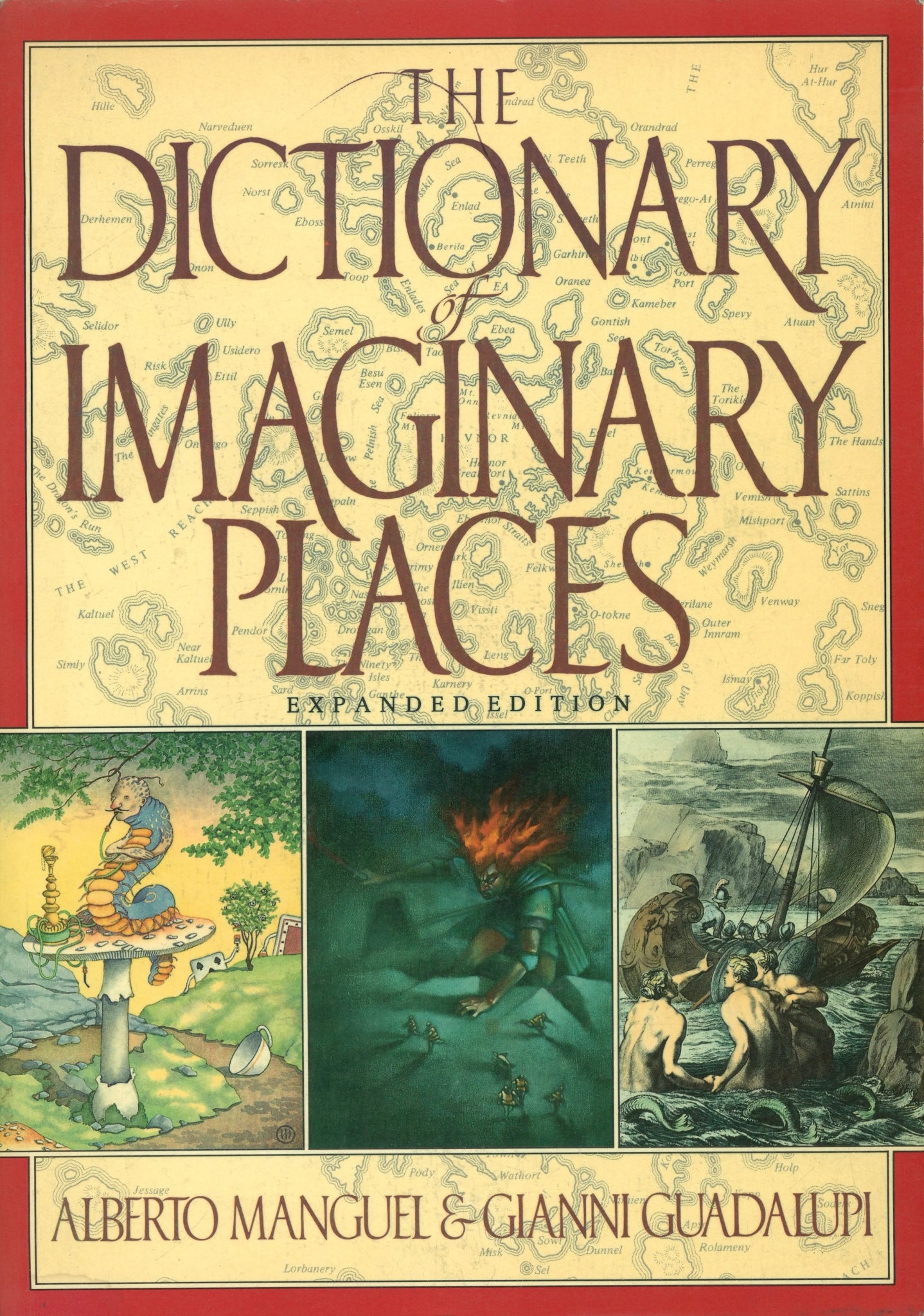 The Dictionary of Imaginary Places: Expanded Edition - The Bookstore