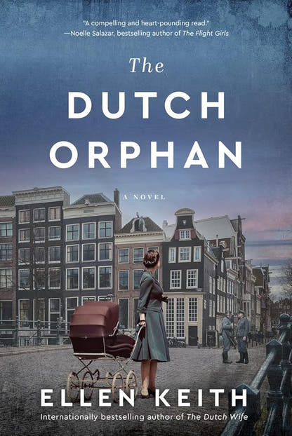 The Dutch Orphan: A Novel - The Bookstore