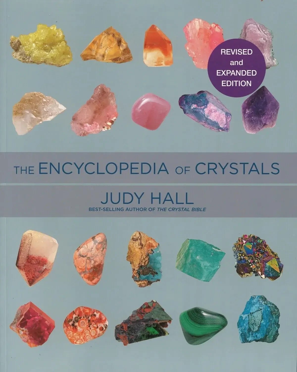 The Encyclopedia of Crystals by Judy Hall - The Bookstore