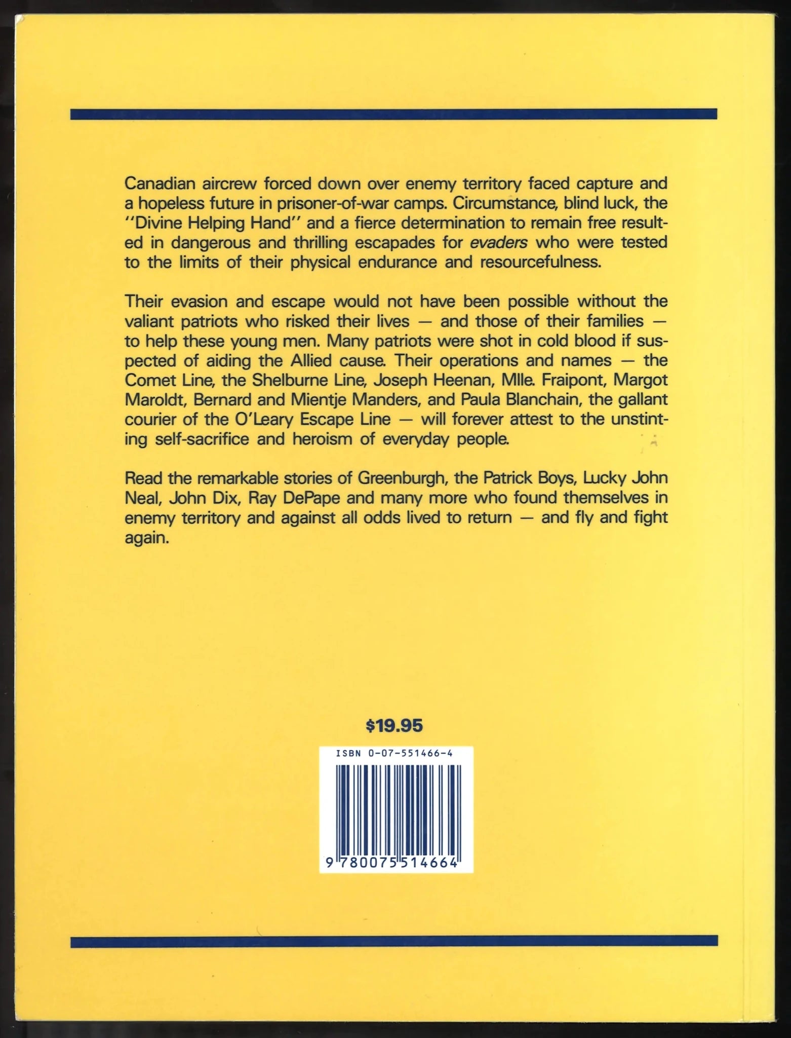 The Evaders: True Stories Of Downed Canadian Airmen And Their Helpers In World War II - The Bookstore