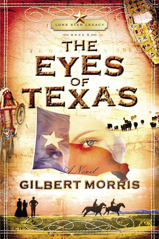 The Eyes of Texas (Lone Star Legacy 3) - The Bookstore