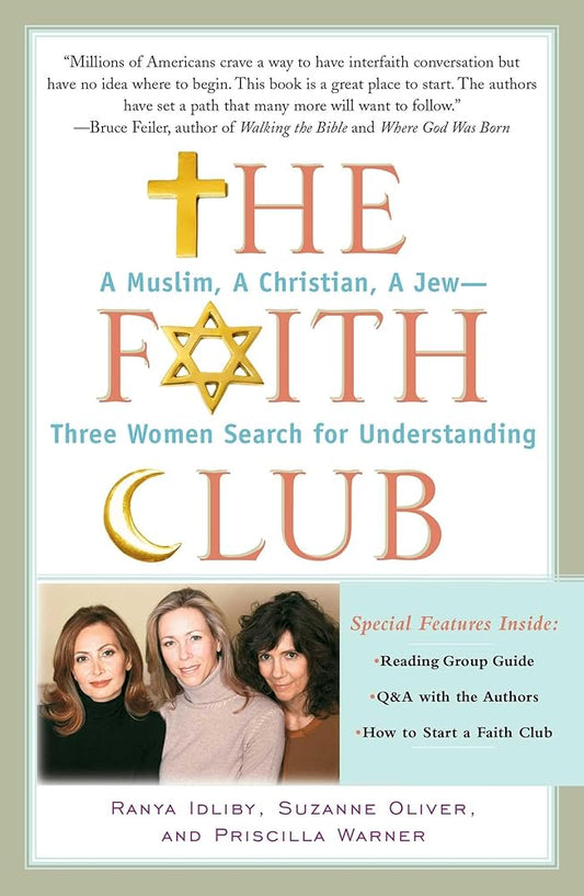 The Faith Club: A Muslim, A Christian, A Jew - Three Women Search for Understanding (English, Arabic and Hebrew Edition) - The Bookstore