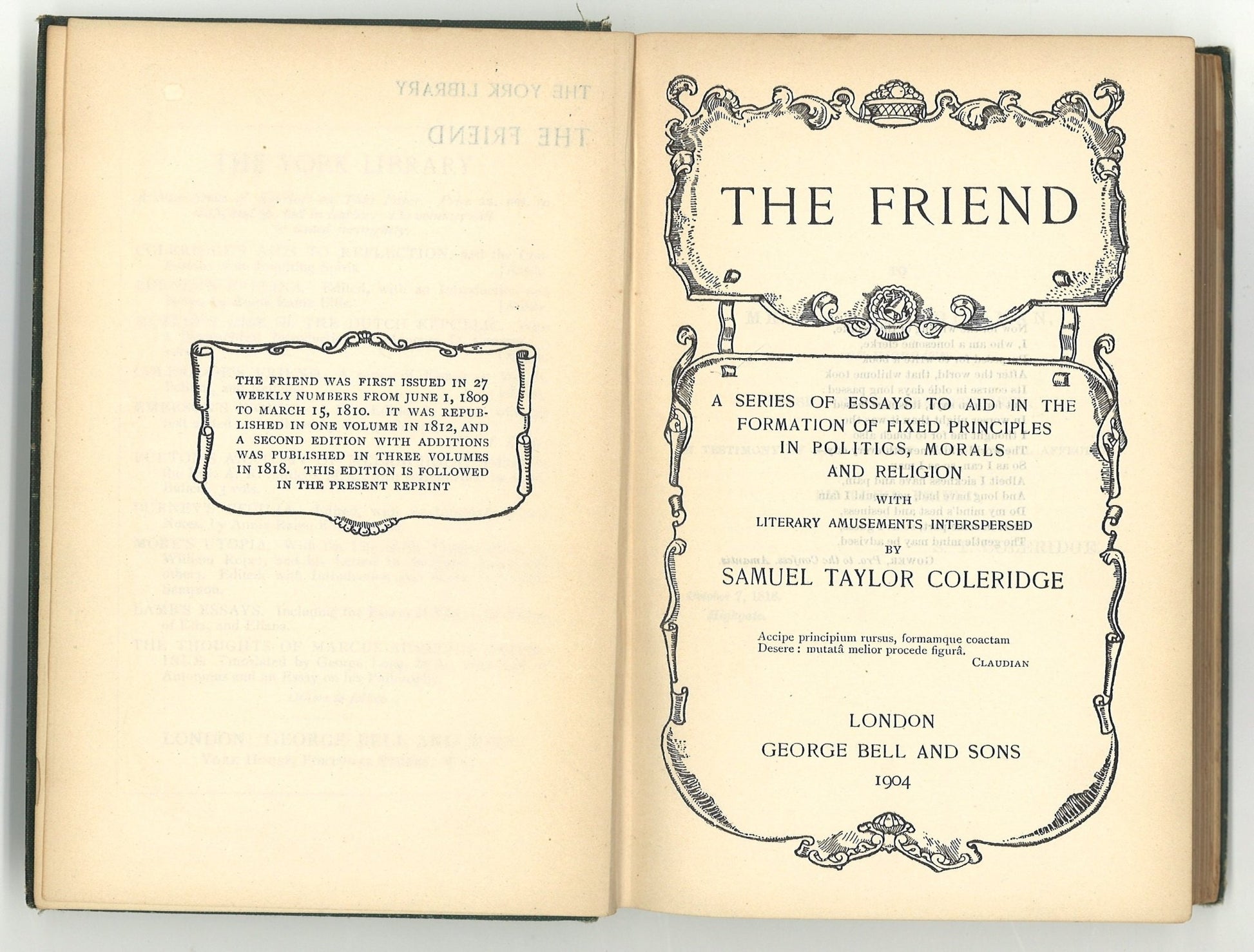 The Friend: A Series of Essays to Aid in The Formation of Fixed Principles in Politics, Morals and Religion - The Bookstore
