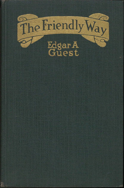 The Friendly Way by Edgar A. Guest - The Bookstore