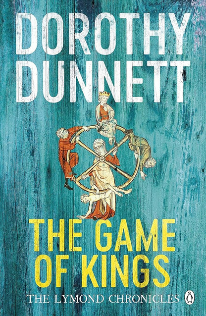 The Game of Kings (The Lymond Chronicles, 1) - The Bookstore