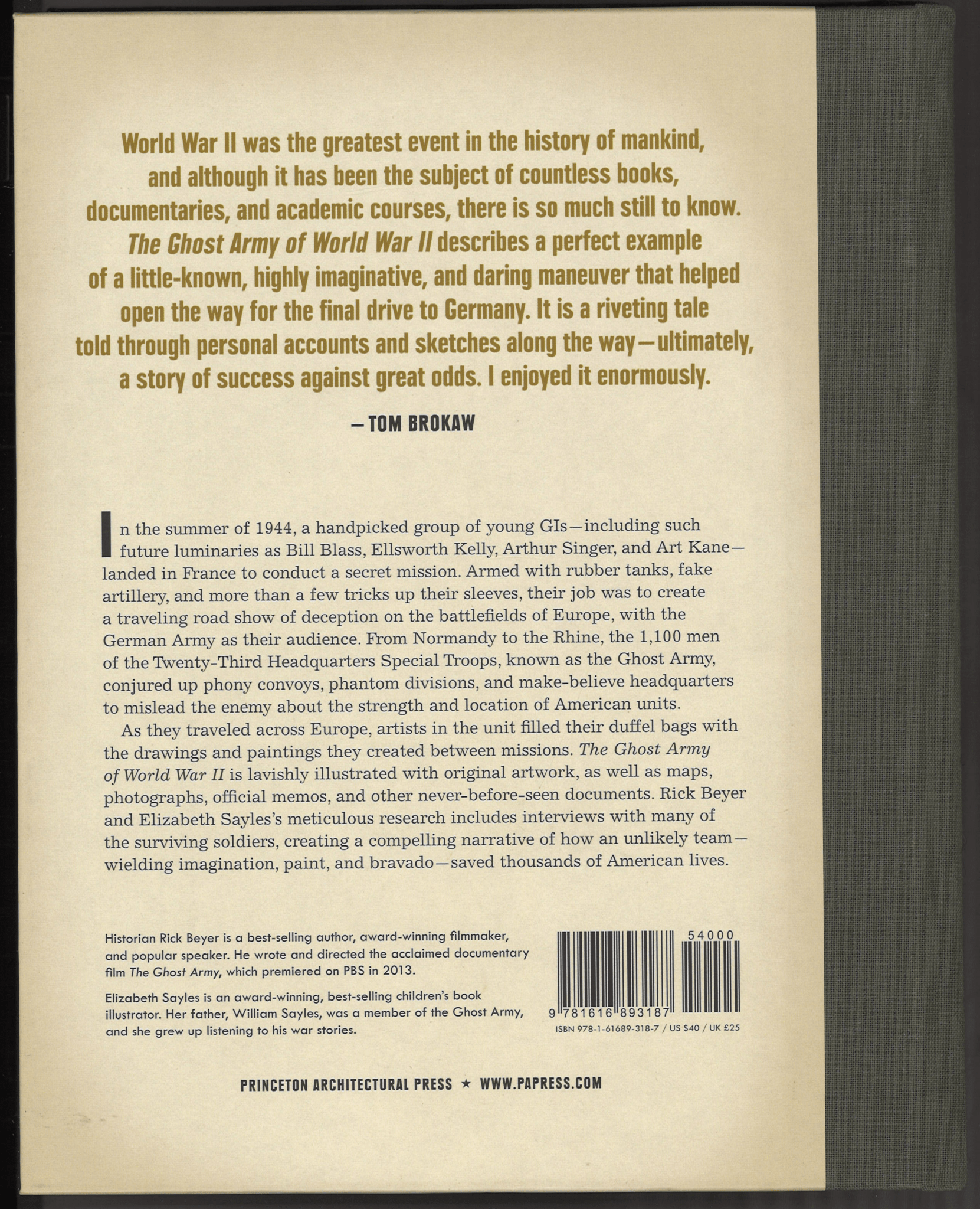 The Ghost Army of World War II: How One Top-Secret Unit Deceived the Enemy with Inflatable Tanks, Sound Effects, and Other Audacious Fakery - The Bookstore