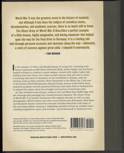 The Ghost Army of World War II: How One Top-Secret Unit Deceived the Enemy with Inflatable Tanks, Sound Effects, and Other Audacious Fakery - The Bookstore