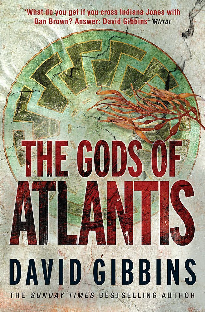 The Gods of Atlantis David Gibbins