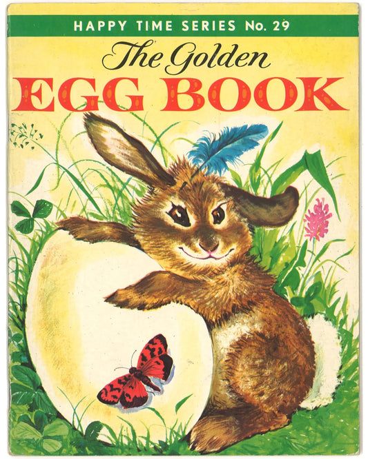 The Golden Egg Book (Happy Times Series No. 29) - The Bookstore