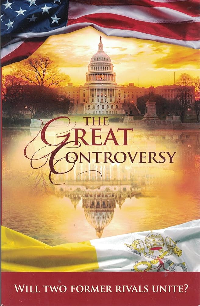 The Great Controversy: The Untold Story Behind the Vatican's Rising Influence in America - The Bookstore